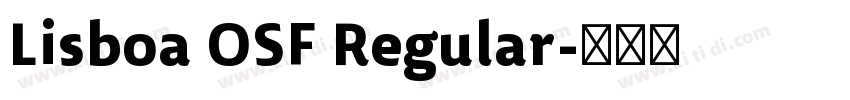 Lisboa OSF Regular字体转换